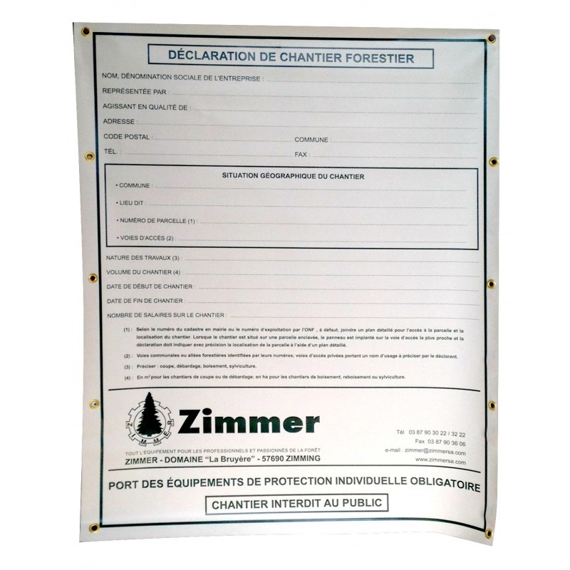bâche PVC "déclaration chantier forestier" 80x100cm Zimmer
